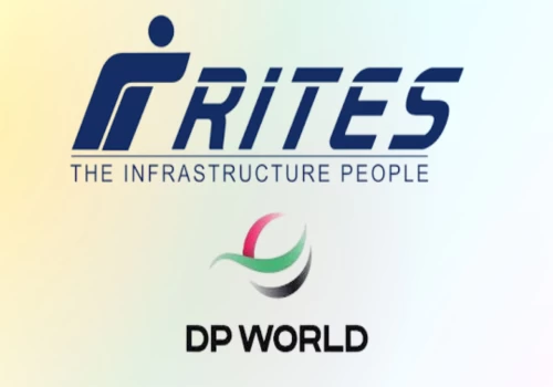 RITES partners with DP World to boost trade and logistics infrastructure